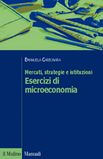 Cover Mercati, strategie e istituzioni