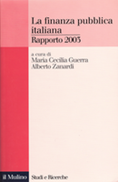 Copertina La finanza pubblica italiana. Rapporto 2003