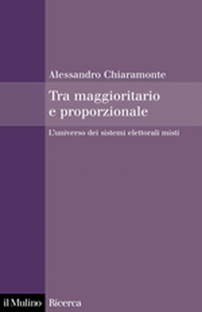 Cover Tra maggioritario e proporzionale