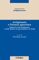 Artigianato e finanza agevolata