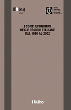 copertina I conti economici delle regioni italiane dal 1980 al 2002