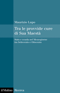 copertina Tra le provvide cure di Sua Maestà