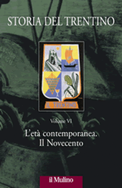 Cover Storia del Trentino. Vol. VI