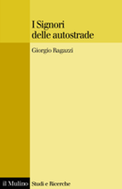 Cover I Signori delle autostrade