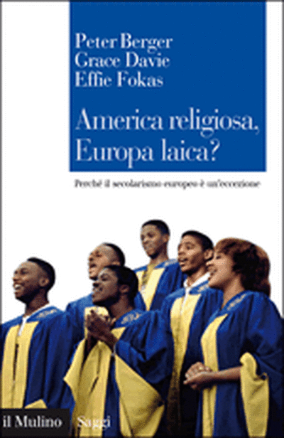 Cover America religiosa, Europa laica?