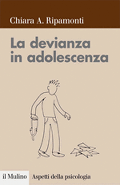 Copertina La devianza in adolescenza