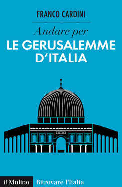 copertina Discover Italy's Jerusalems