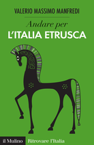 Discover Etruscan Italy