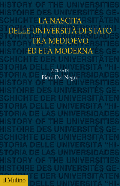 Copertina La nascita delle università di Stato tra medioevo ed età moderna