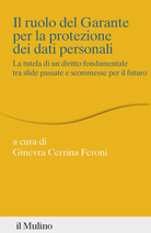 Il ruolo del Garante per la protezione dei dati personali