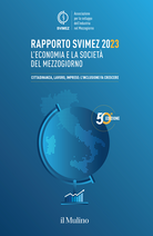 Rapporto Svimez 2023 sull'economia del Mezzogiorno